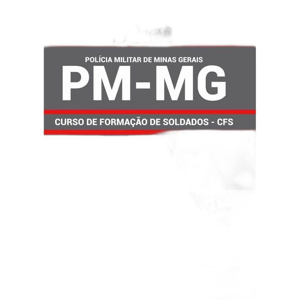 Apostila Concurso Pm Mg - Soldados
