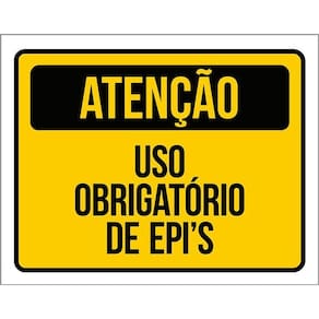 Placa Atenção Uso Obrigatório De Epi`S Sinalização 36X46