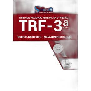 Apostila TRF 3 - Técnico Judiciário - Área Administrativa