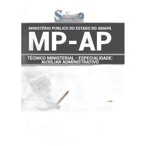 Apostila Mp Ap Técnico Ministerial - Auxiliar Administrativo