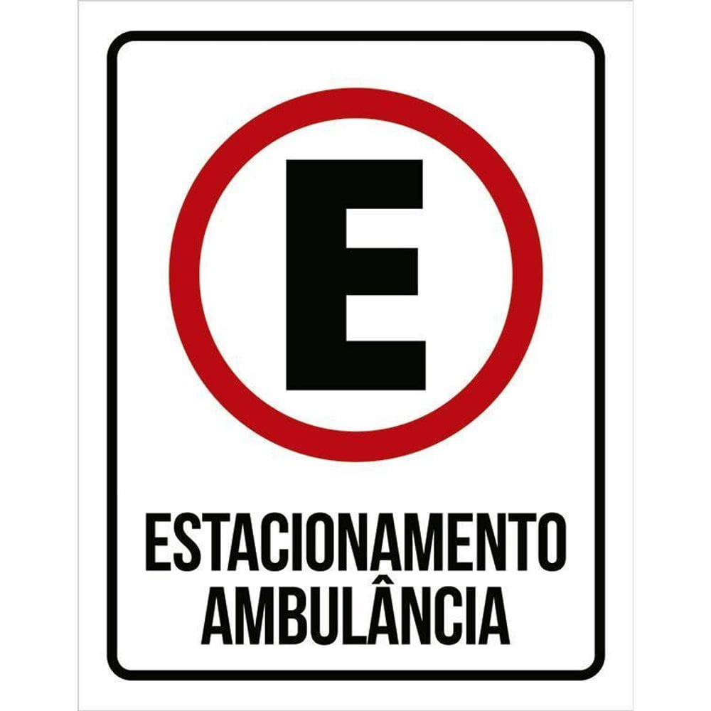 Kit 3 Placas Sinalização Estacionamento Ambulancia