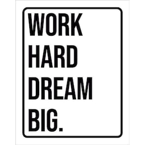 Kit 3 Placas Decorativa - Work Hard Dream Big