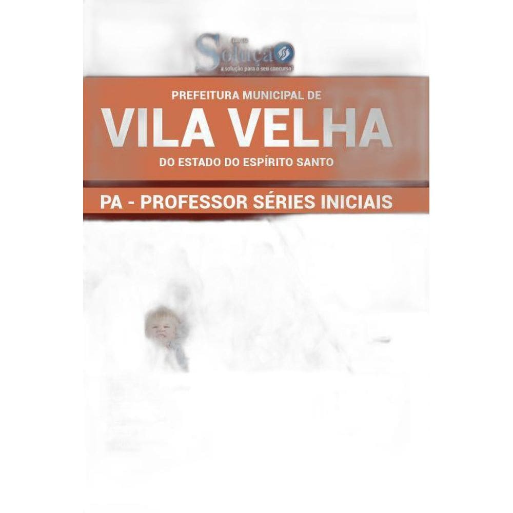 Apostila Prefeitura Vila Velha Es - Pa Professor Iniciais