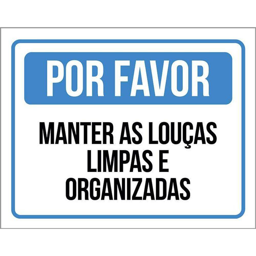Kit 3 Placas Sinalização - Por Favor Manter Louças Limpas