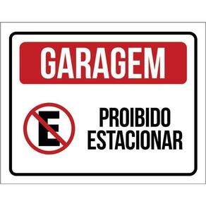 Kit 3 Placas De Sinalização - Garagem Proibido Estacionar
