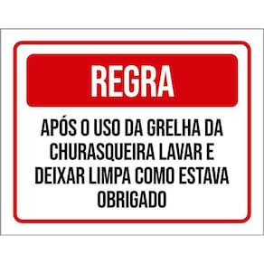 Placa Regra Uso Grelha Churrasqueira Lavar 36X46