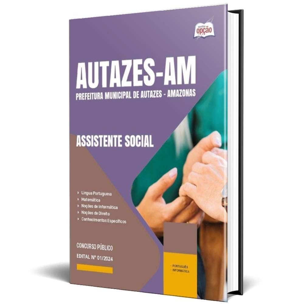 Apostila Prefeitura De Autazes Am 2024 - Assistente Social
