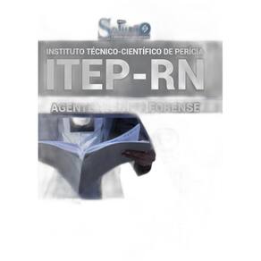 Apostila Concurso Itep Rn - Agente Técnico Forense