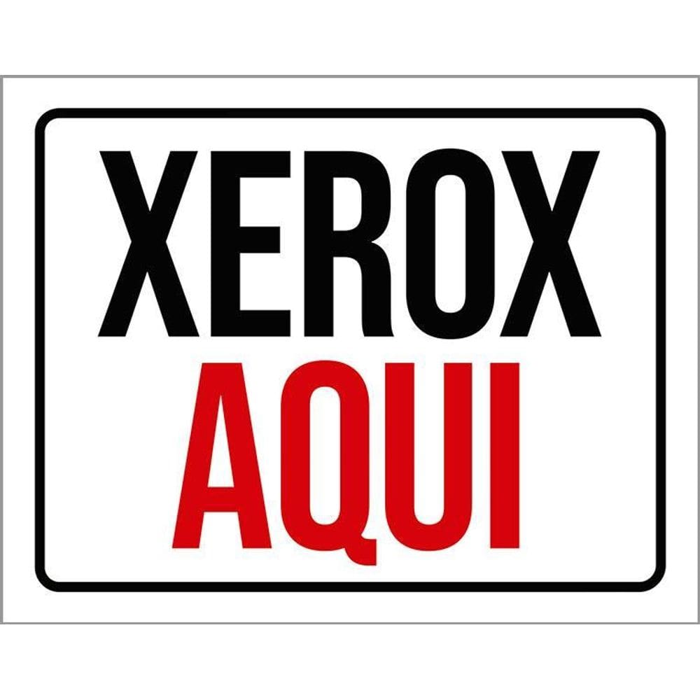 Kit 3 Placas Sinalização - Xerox Aqui
