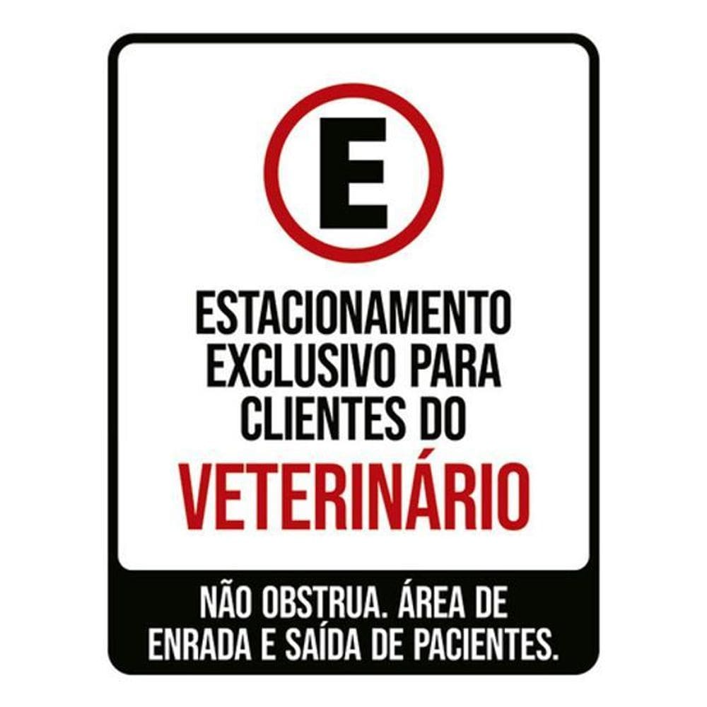 Kit 3 Placas Estacionamento Exclusivo Clientes Veterinário