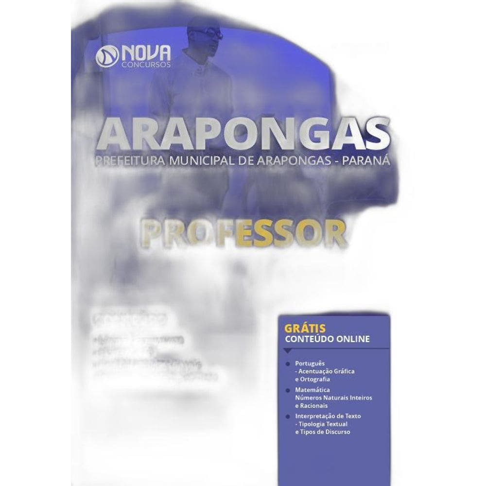Apostila Prefeitura De Arapongas Pr - Professor