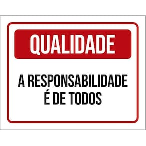 Kit 3 Placas Qualidade Responsabilidade É De Todos
