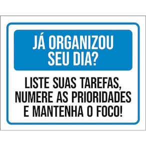 Kit 3 Placas Já Organizou Seu Dia Liste Suas Tarefas