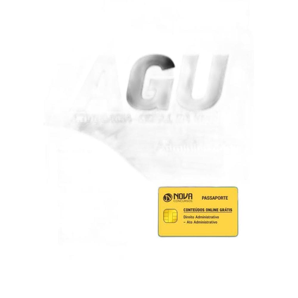 Apostila AGU 2018 - Administrador