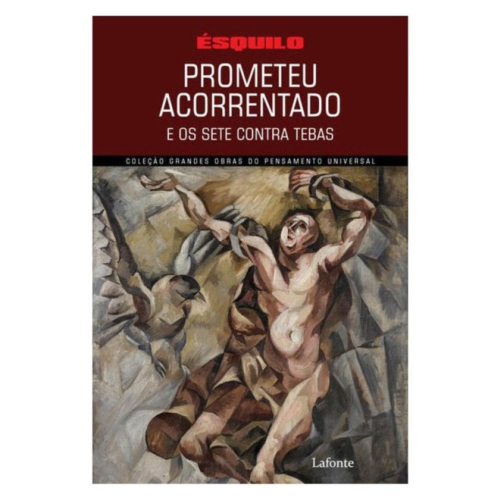 Prometeu Acorrentado E Os Sete Contra Tebas