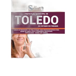 Apostila Toledo PR 2019 Professor II T20 Professor Bilíngue