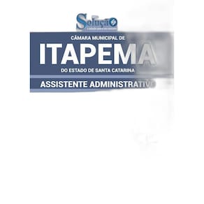 Apostila Câmara Itapema Sc - Assistente Administrativo