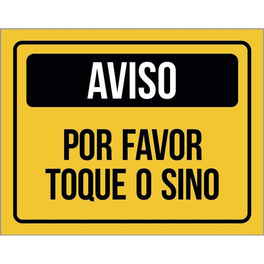 Placa De Sinalização - Aviso Por Favor Toque O Sino 36X46