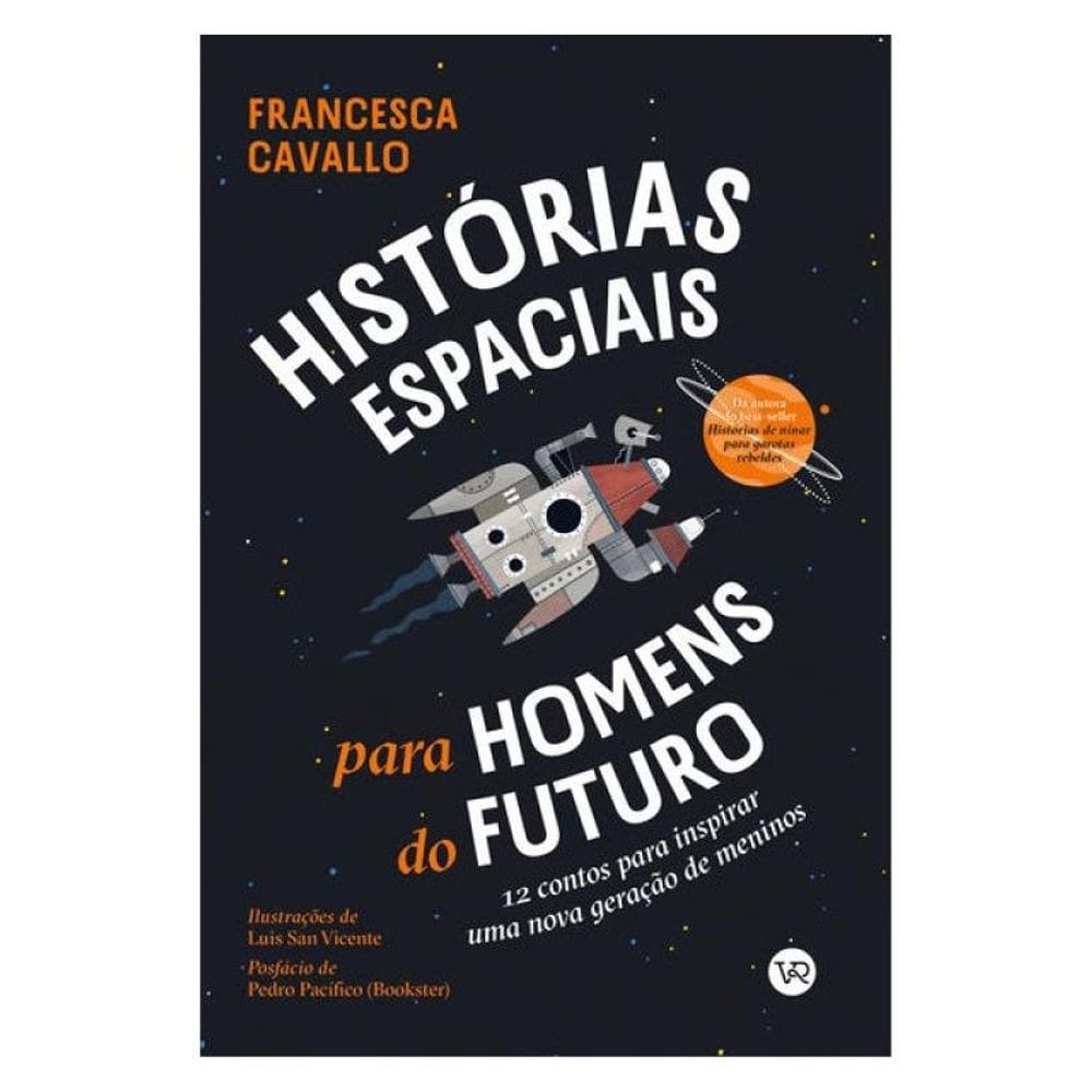 Histórias Espaciais Para Homens Do Futuro