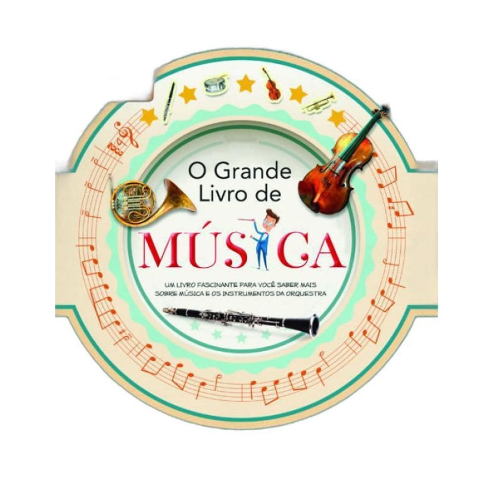 Livro Grande Livro De Musica, O