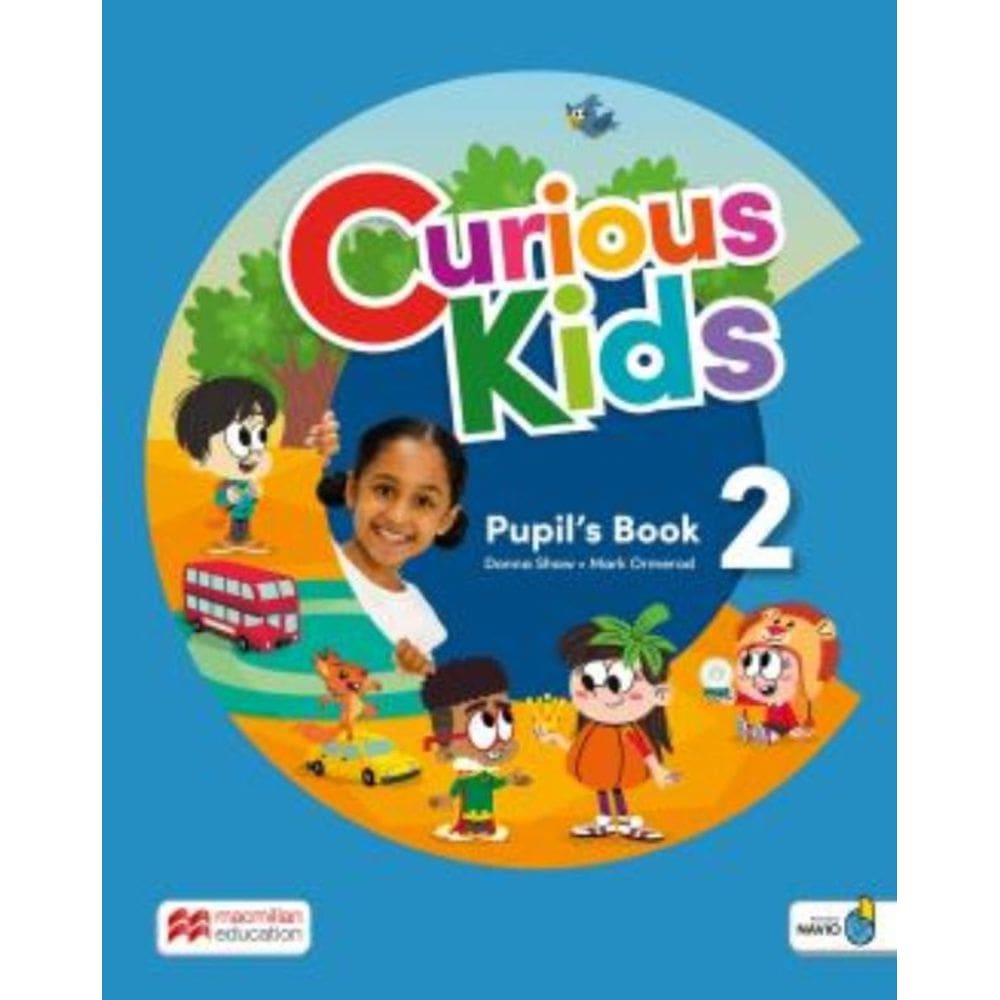 Curious Kids 2 Pupils Book With Digital Pupils And Navio App - 1St Ed