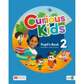 Curious Kids 2 Pupils Book With Digital Pupils And Navio App - 1St Ed