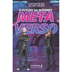 O Futuro da Internet - Metaverso