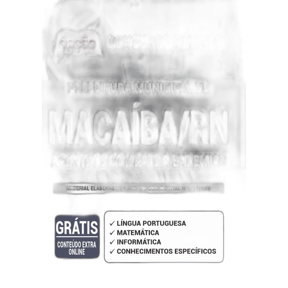 Apostila Prefeitura Macaíba Rn - Agente Combate A Endemias