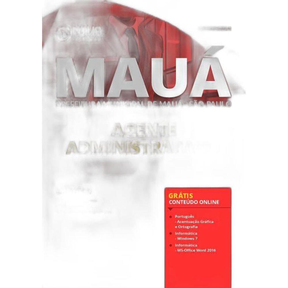 Apostila Prefeitura De Mauá Sp - Agente Administrativo I