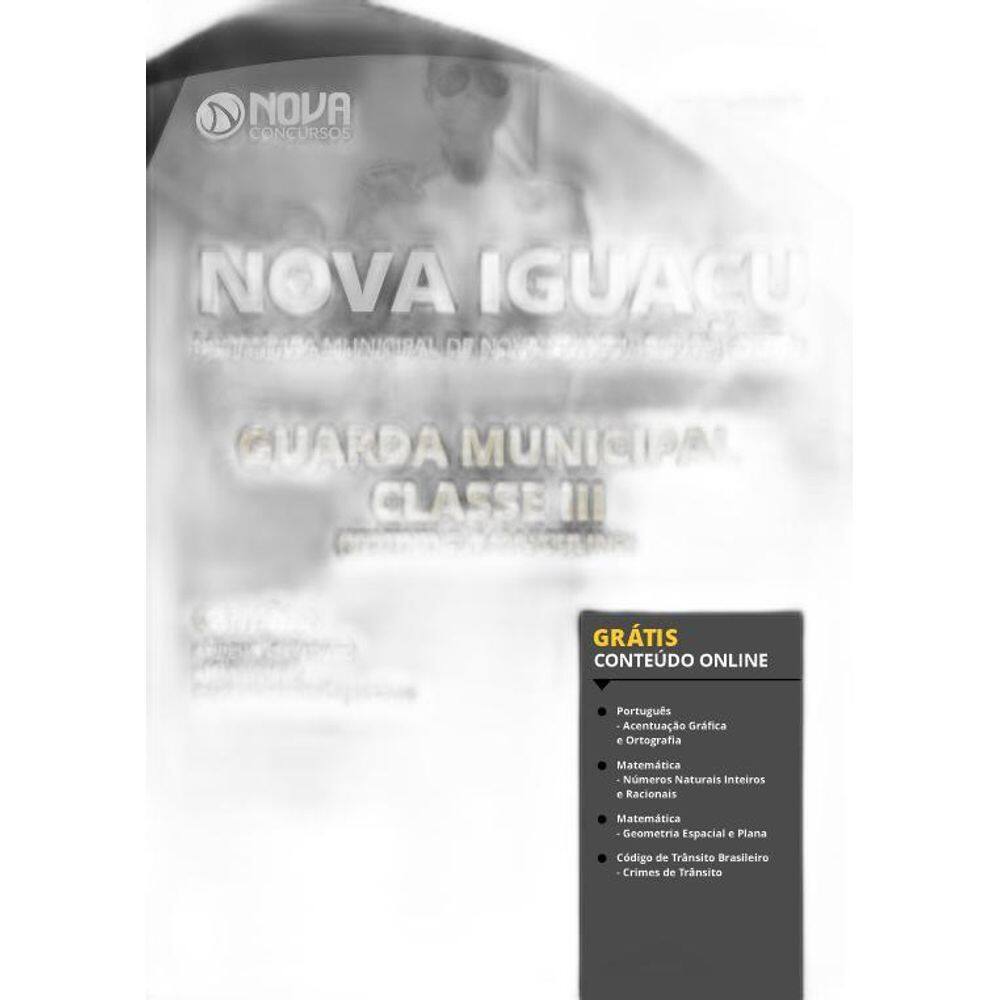 Apostila Nova Iguaçu Rj - Guarda Municipal - Classe Iii