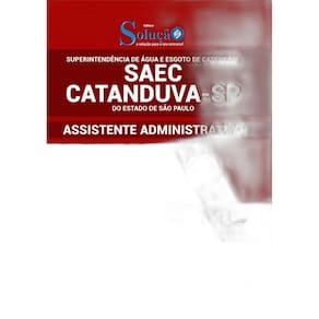 Apostila Saec Catanduva Sp - Assistente Administrativo