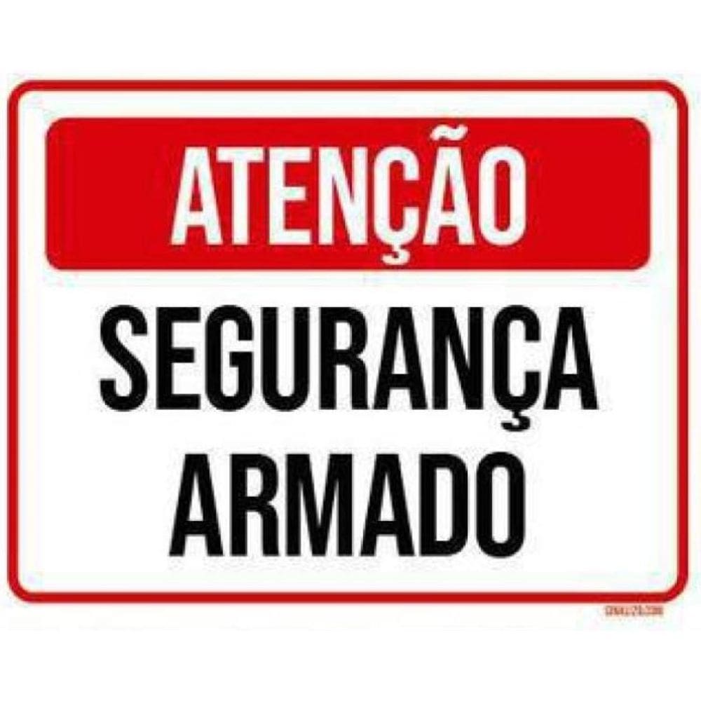Kit 5 Placas Sinalização - Aviso Segurança Armado