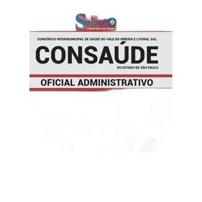 Apostila CONSAÚDE 2019 Oficial Administrativo