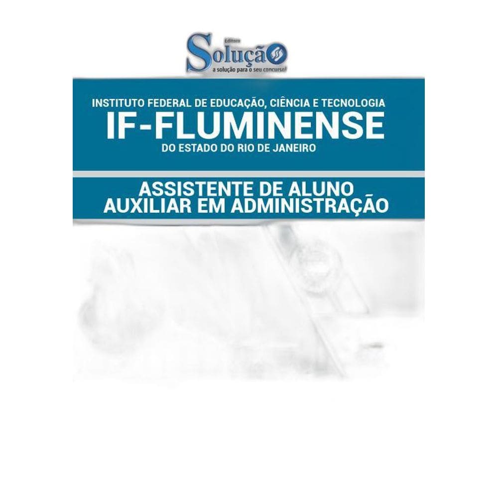 Apostila If Fluminense 2019 Assistente Aluno