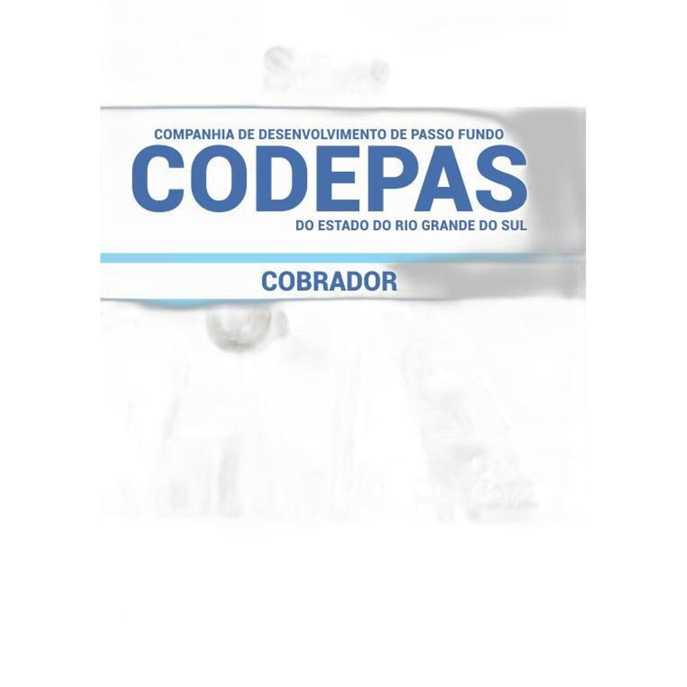 Apostila Concurso CODEPAS 2019 - Cobrador