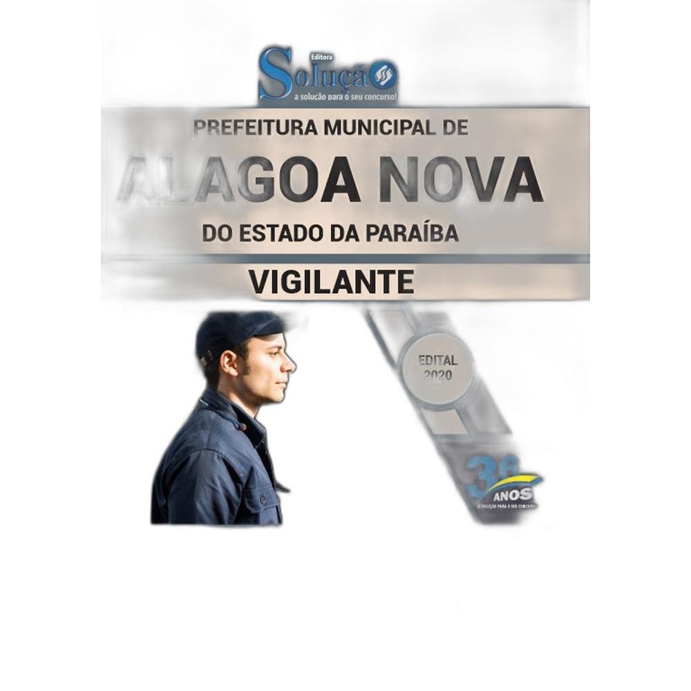 Apostila Concurso Alagoa Nova Pb - Vigilante