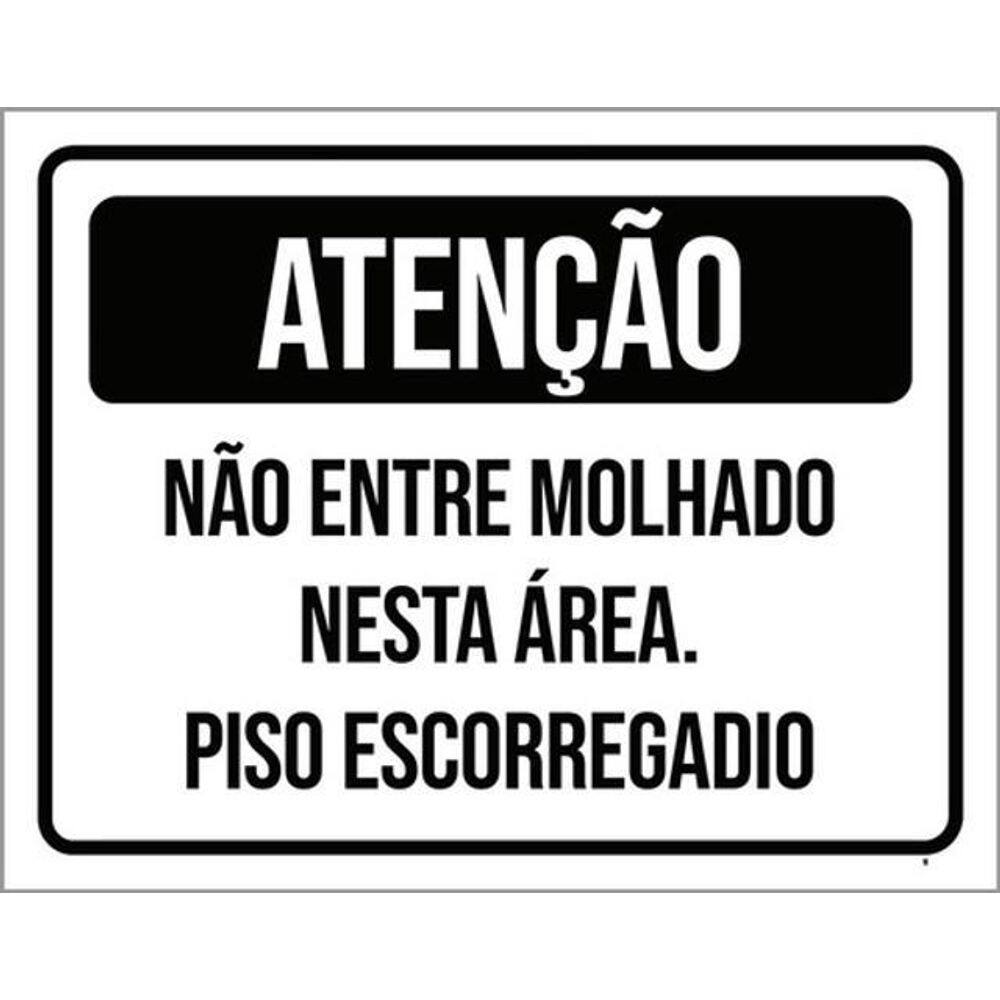 Kit 3 Placas Atenção Não Entre Molhado Piso Escorregadio