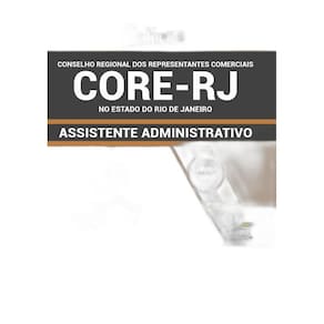 Apostila Core Rj - Assistente Administrativo