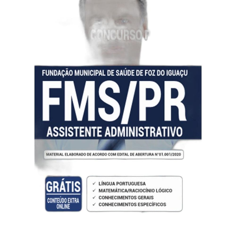 Apostila Concurso Fms Pr - Assistente Administrativo