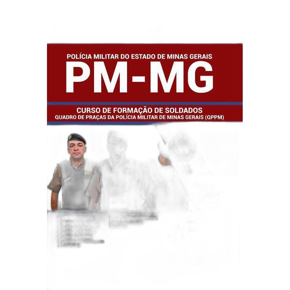 Apostila Pm-Mg 2020 - Formação De Soldados