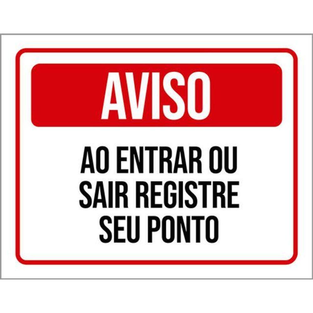 Kit 3 Placas Aviso Entrar Sair Registre Seu Ponto