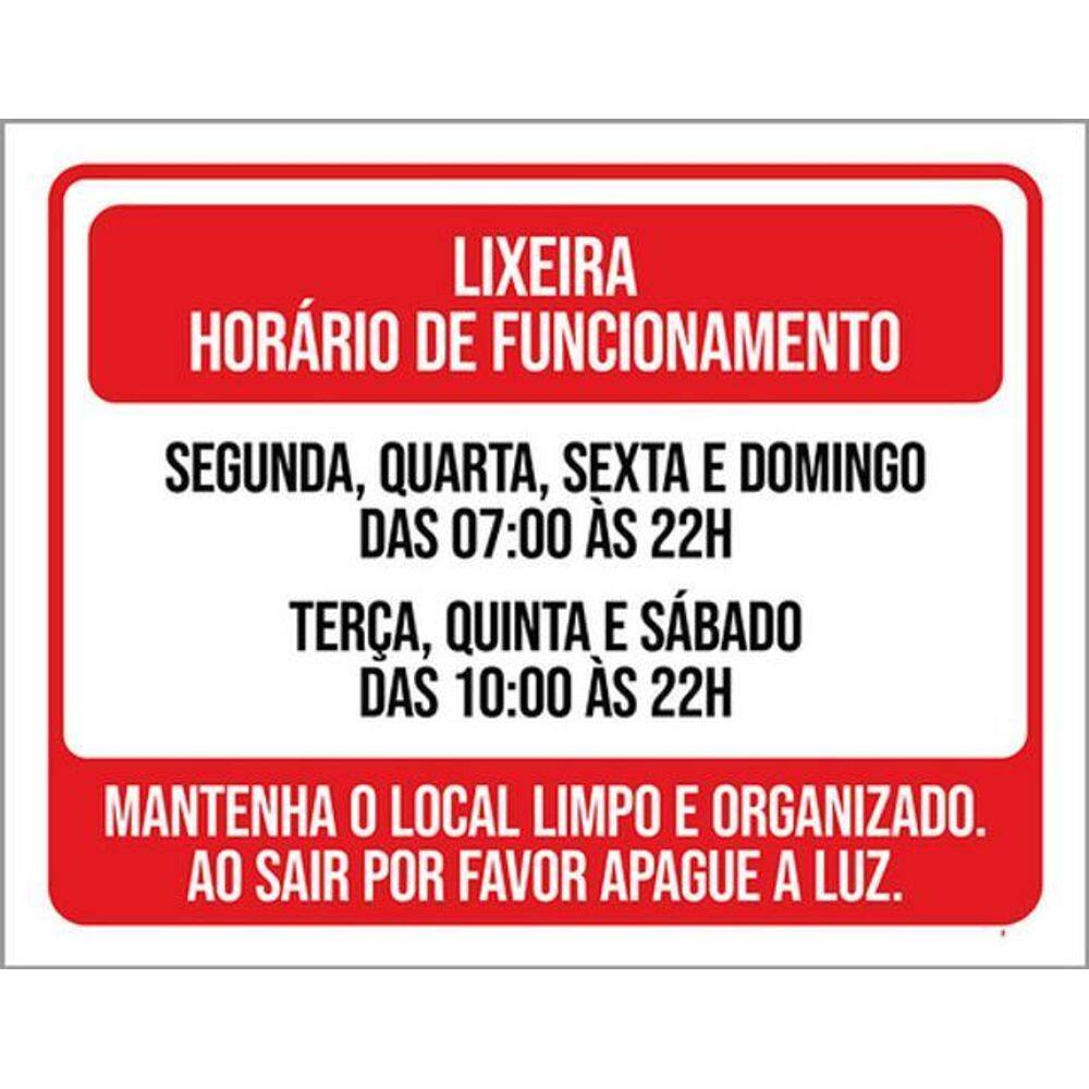 Kit 3 Placas Lixeira Horário Funcionamento Local Limpo