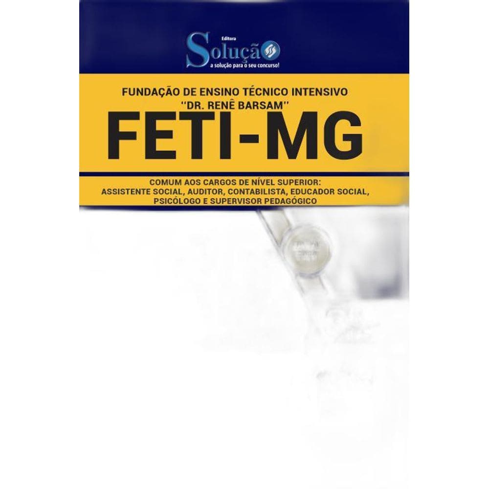 Apostila Concurso Feti Mg Comum Aos Cargos De Nível Superior