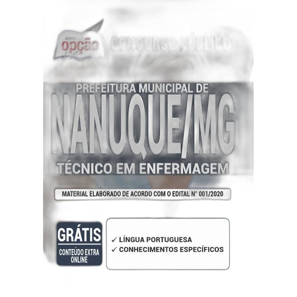Apostila Concurso Nanuque Mg - Técnico Em Enfermagem