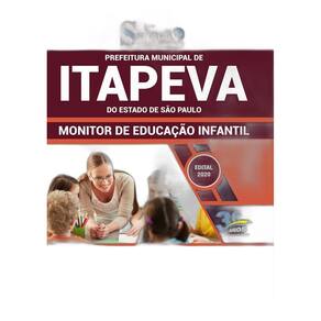 Apostila Prefeitura Itapeva Sp - Monitor Educação Infantil