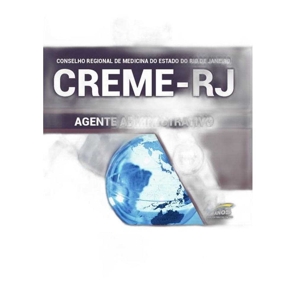 Apostila Creme-Rj - 2019 - Agente Administrativo