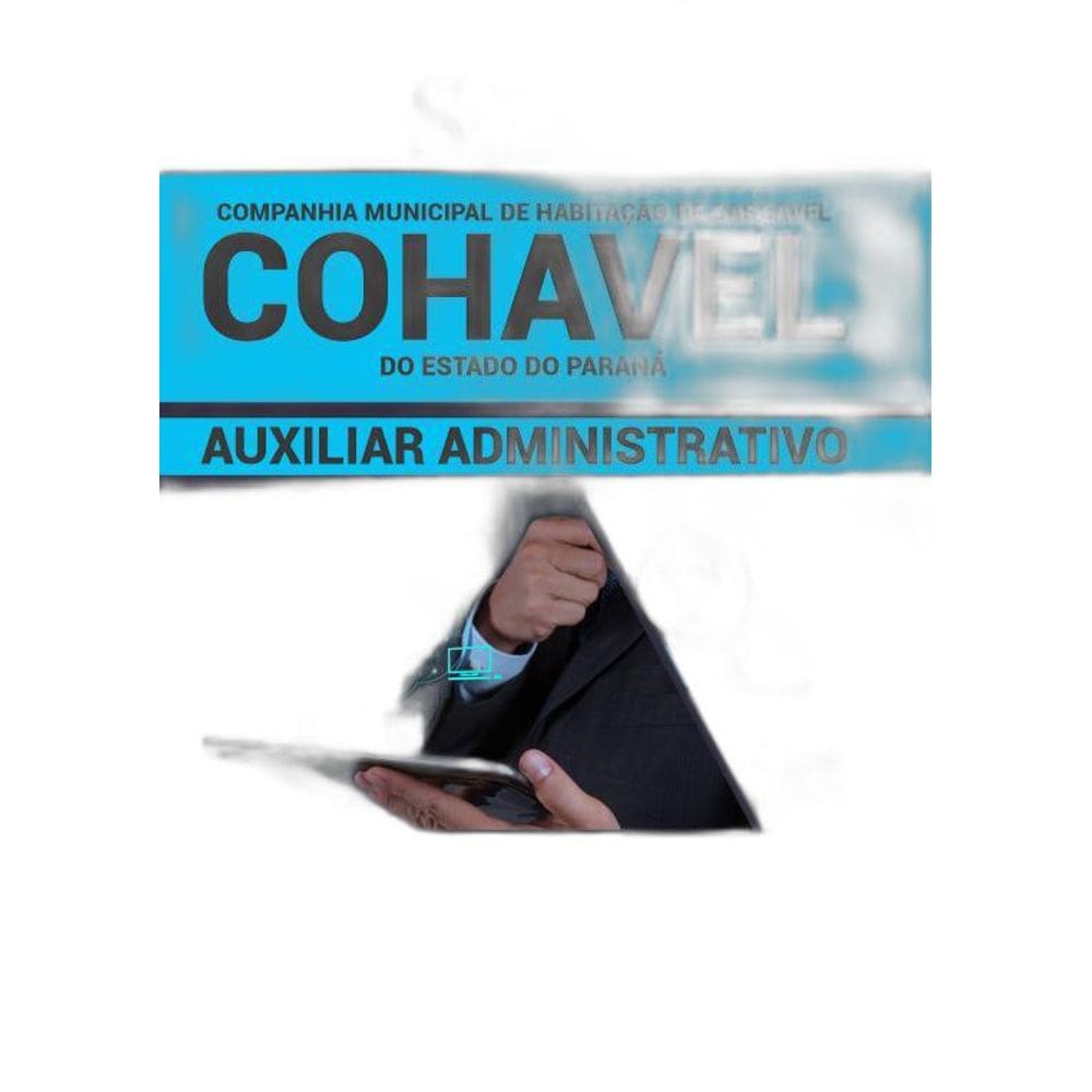 Apostila COHAVEL 2019  Auxiliar Administrativo