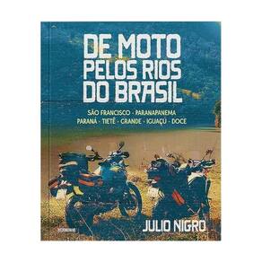 De Moto Pelos Rios Do Brasil