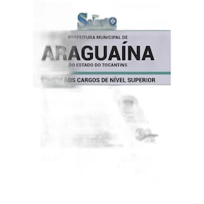 Apostila Araguaína To - Comum Aos Cargos De Nível Superior