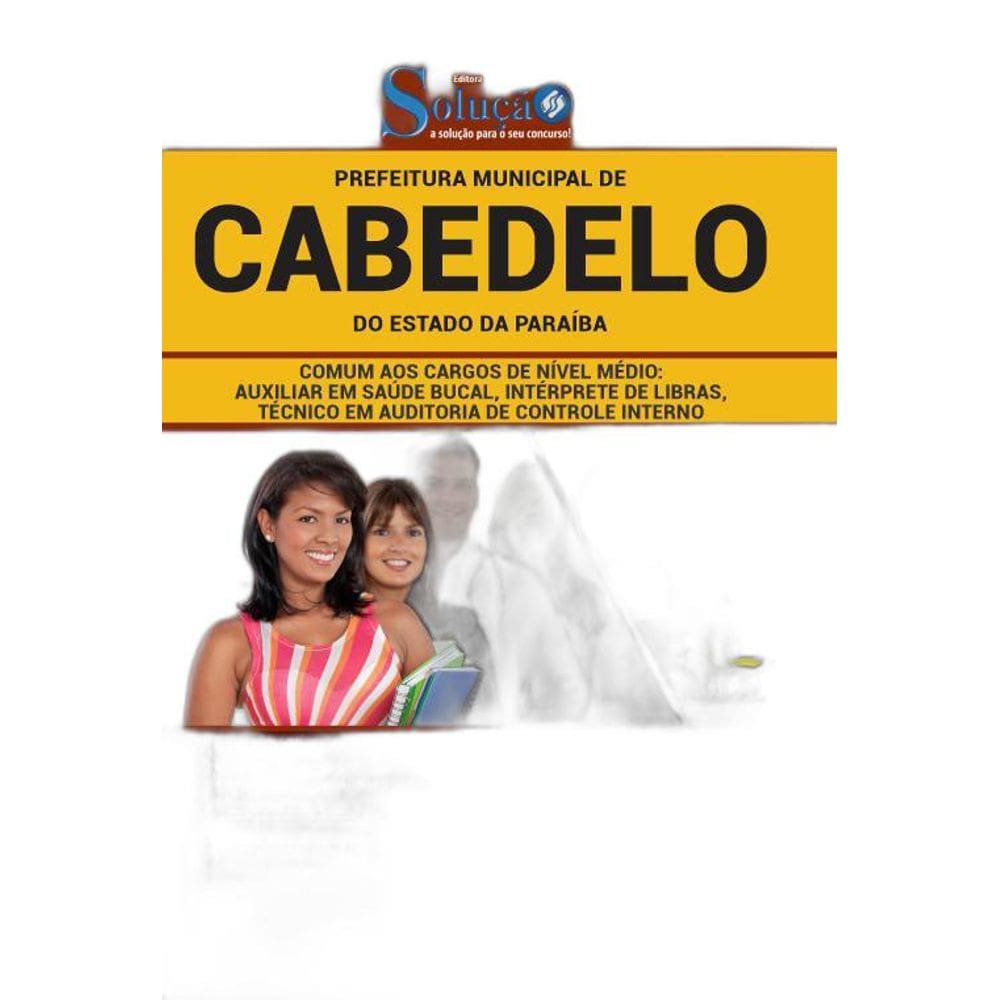 Apostila Cabedelo Pb - Comum Aos Cargos De Nível Médio